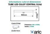 Tube LED 50cm ARIC Culot central S14d 8W Tube LED 50cm ARIC Culot central S14d 8W