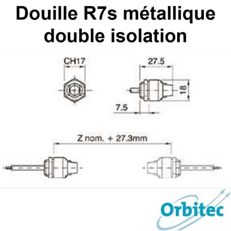 Douille R7s métallique double isolation