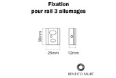 Rail 3 allumages - Fixation