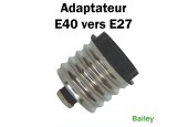 ADAPTATEUR E40 VERS E27 POUR LAMPES LED ADAPTATEUR E40 VERS E27 POUR LAMPES LED