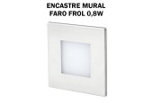 ENCASTRE MURAL CARRE LED - FARO FROL ENCASTRE MURAL CARRE LED - FARO FROL