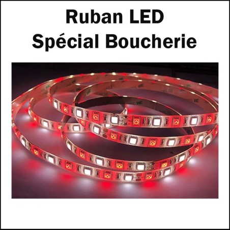 Ruban LED 14.4W/m 24Vdc IP65 - Spécial BOUCHERIE