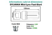 AMPOULE SYLVANIA FAST-START 11W/827 B22 230V