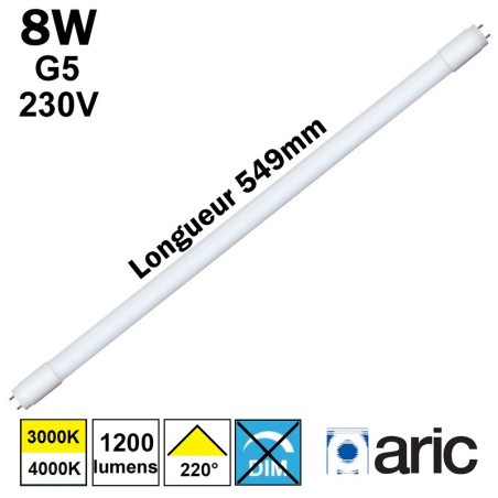 Tube T5 LED ARIC 2878 2879 - Tube 8W G5 230V longueur 549mm